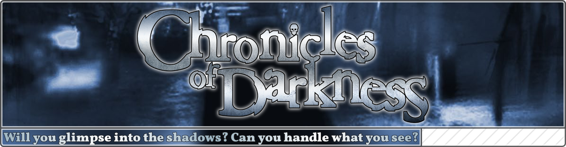 Chronicles of Darkness