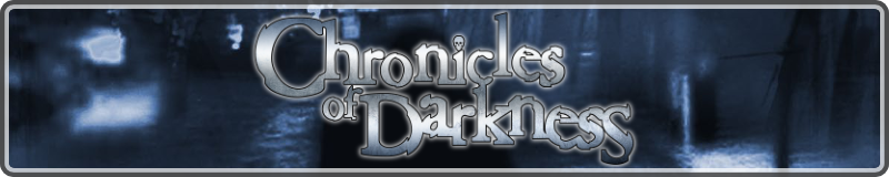 Chronicles of Darkness