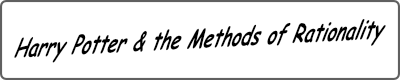 Harry Potter & the Methods of Rationality
